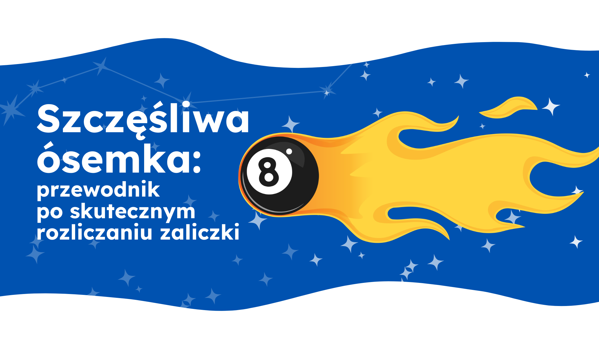 Grafika przedstawia bilardową kulę z numerem osiem, która płonie żółtym płomieniem, symbolizując dynamikę i energię. Obok znajduje się tekst w języku polskim: 